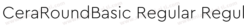 CeraRoundBasic Regular Regular字体转换